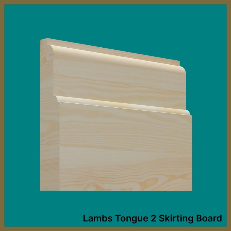 Lambs Tongue 2 Pine Skirting Board