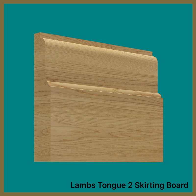 Lambs Tongue 2 Oak Skirting Board