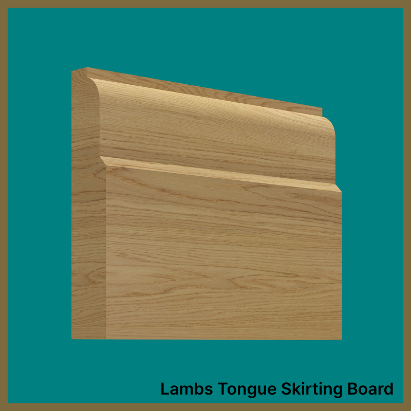 Lambs Tongue Oak Skirting Board