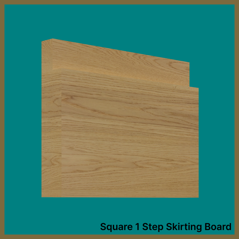 Square 1 Step Oak Skirting Board