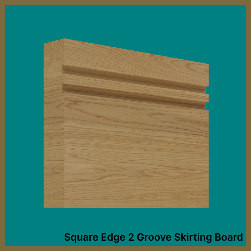 Square Edge Groove 2 Oak Skirting Board