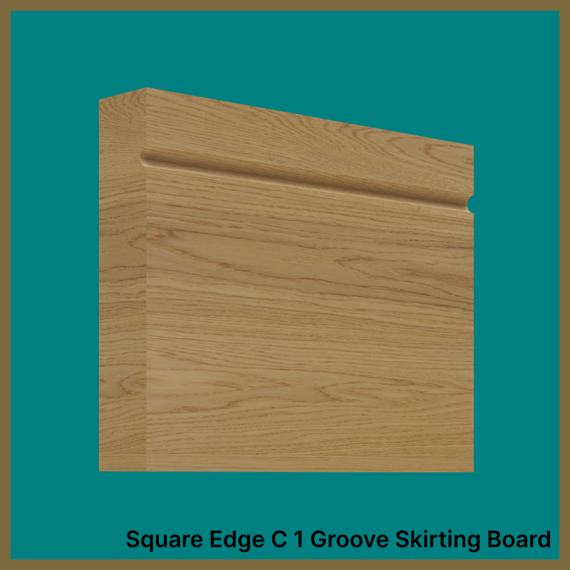 Square Edge C 1 Groove Oak Skirting Board