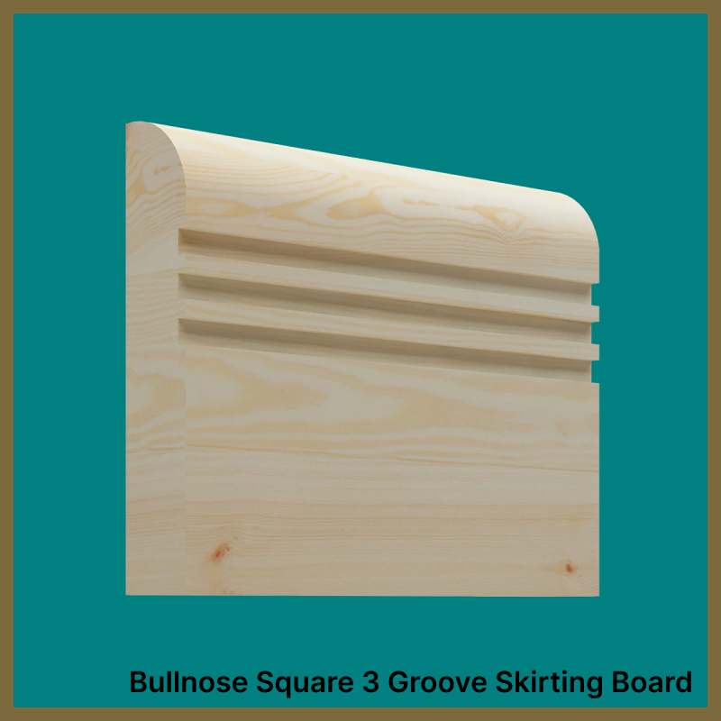Bullnose 3 Groove Pine Skirting Board