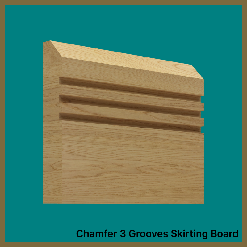 Chamfer 3 Groove Oak Skirting Board
