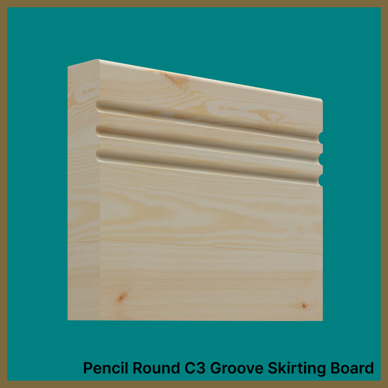 Pencil Round C 3 Groove Pine Skirting Board