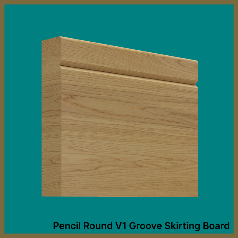Pencil Round V 1 Groove Oak Skirting Board
