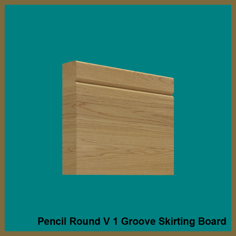 Pencil Round V 1 Groove Oak Skirting Board