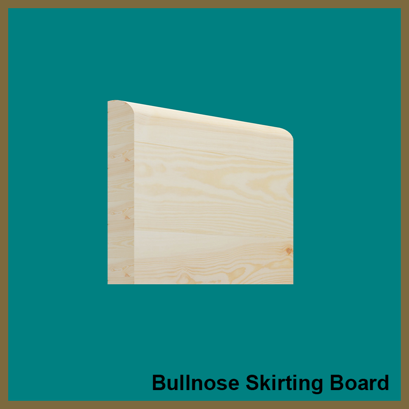 Bull Nose Pine Skirting Board