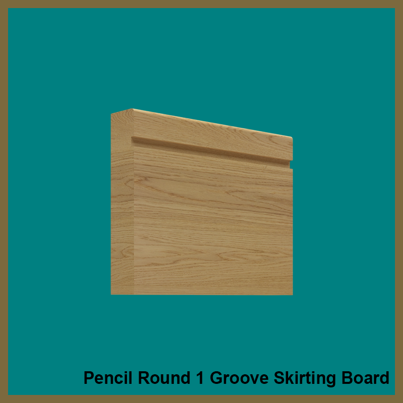 Pencil Round Groove 1 Oak Skirting Board