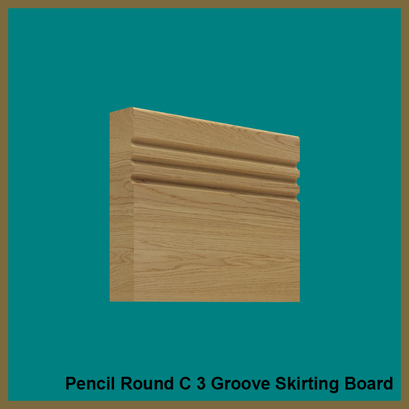 Pencil Round C3 Groove Oak Skirting Board