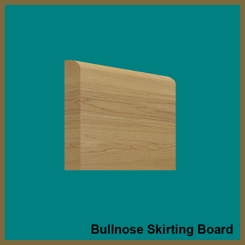 Bull Nose Oak Skirting Board