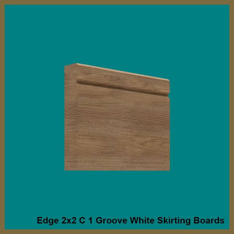 Edge 2x2 C 1 Groove Oak Skirting Boards