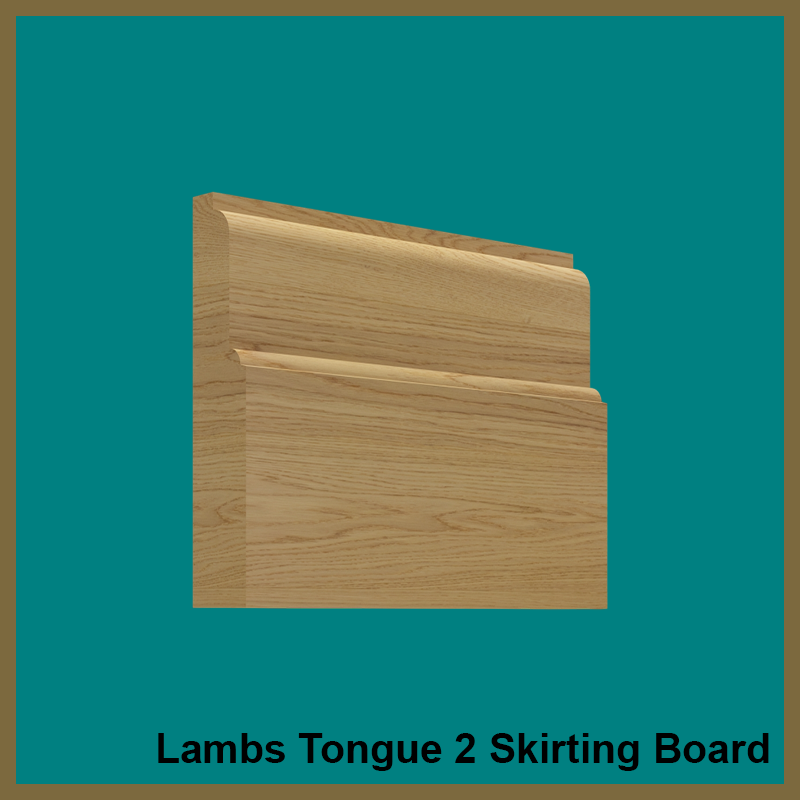 Lambs Tongue 2 Oak Skirting Board