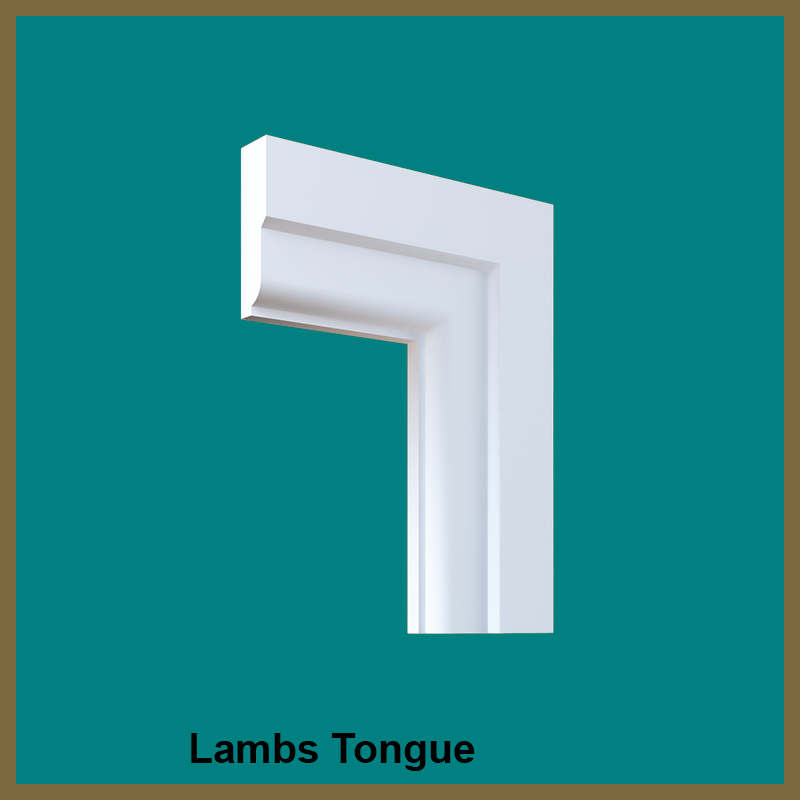 Lambs Tongue  Architrave