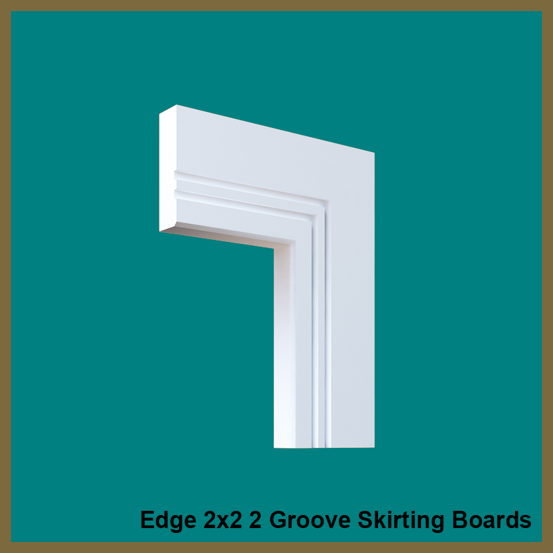 Edge 2x2  2 Groove  Skirting Boards