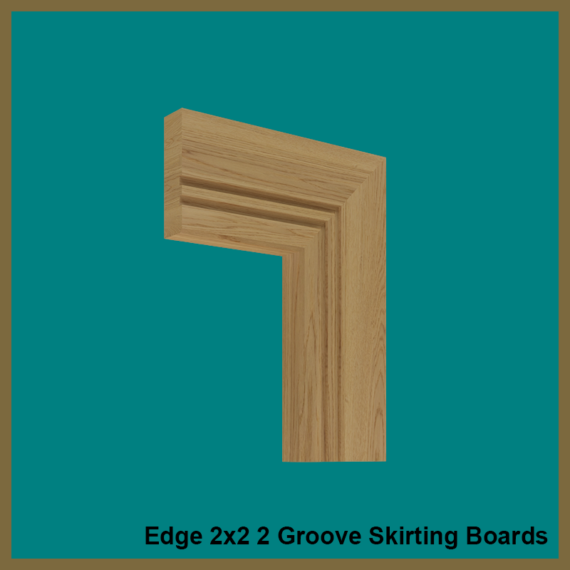 Edge 2x2  2 Groove  Skirting Boards