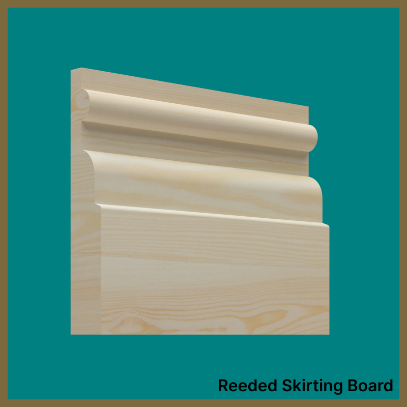 Reeded Pine Skirting Board