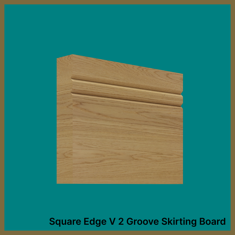 Square Edge V 2 Groove Oak Skirting Board