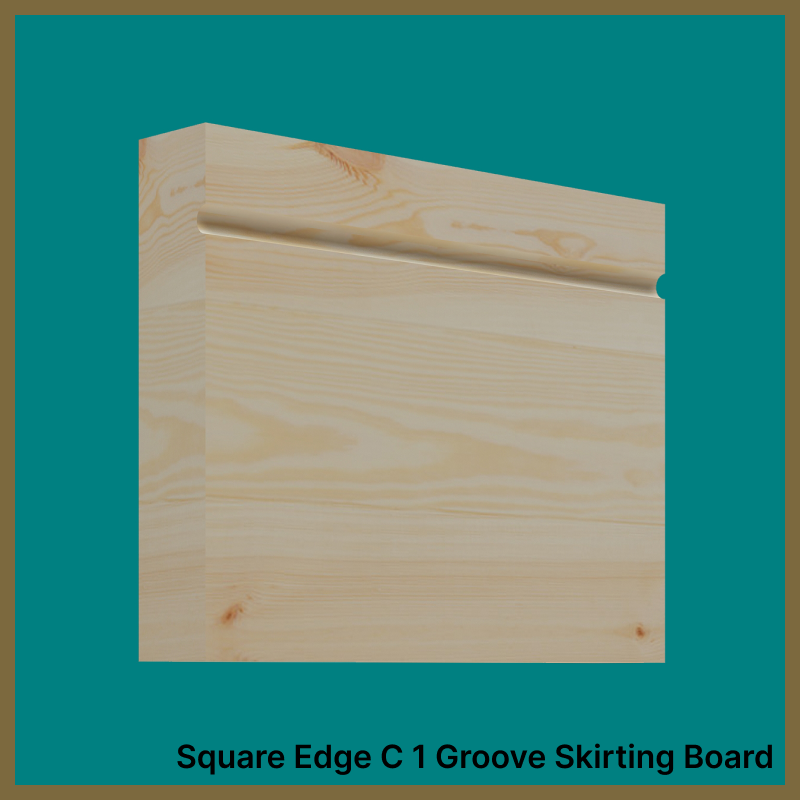 Square Edge C 1 Groove Pine Skirting Board