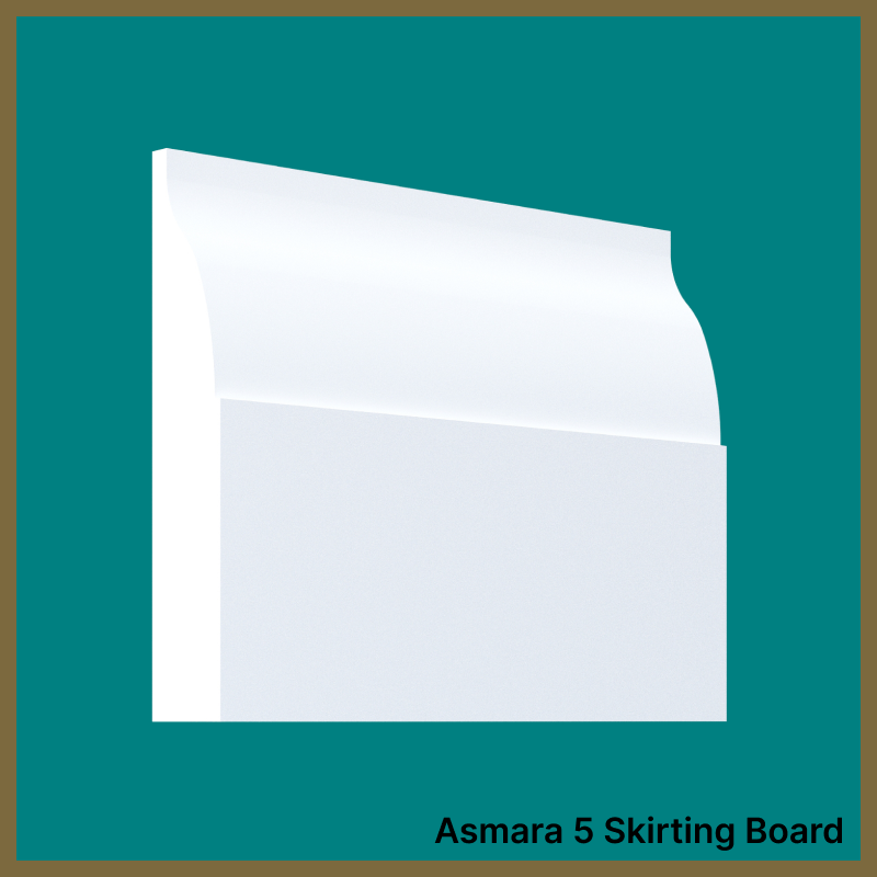 Asmara 5 Skirting Board