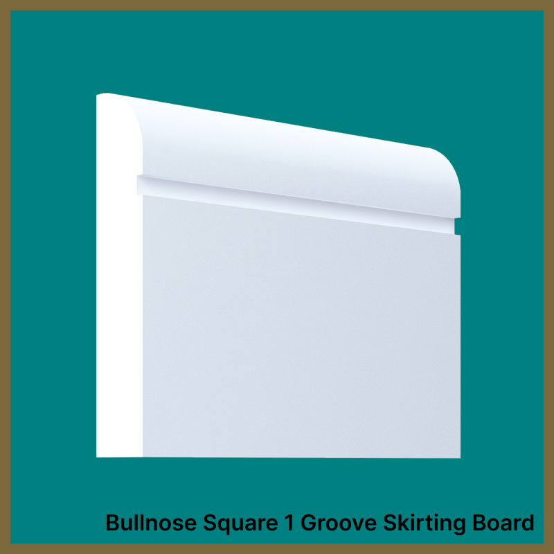 Bullnose 1 Groove Skirting Board