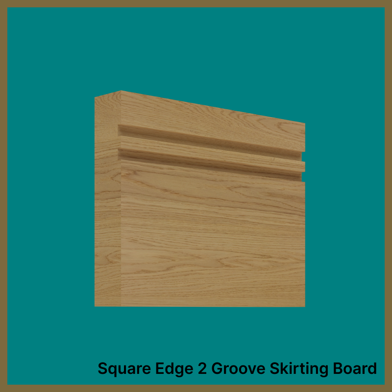 Square Edge Groove 2 Oak Skirting Board