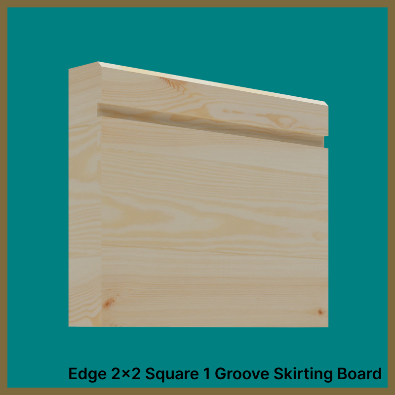 Edge 2x2 Groove 1 Pine Skirting Board